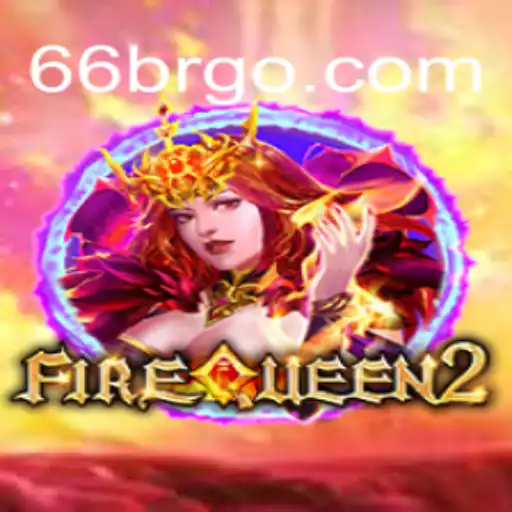 Explorando o Universo de FireQueen2: O Jogo que Conquista a Era Digital