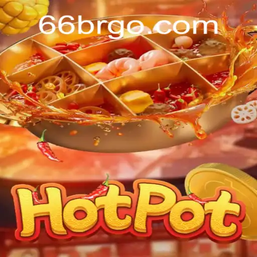 Conheça o Jogo Hotpot: A Última Sensação com a Palavra-Chave 66br